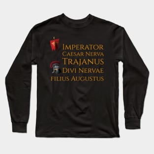 Emperor Trajan Long Sleeve T-Shirt